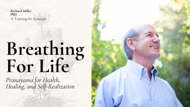 Pranayama course with Richard Miller
