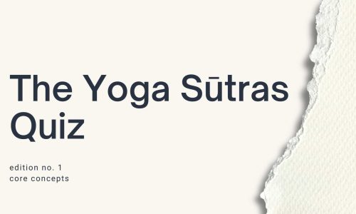 Yoga-Sutras-Quiz-Featured Yoga Sutras Quiz